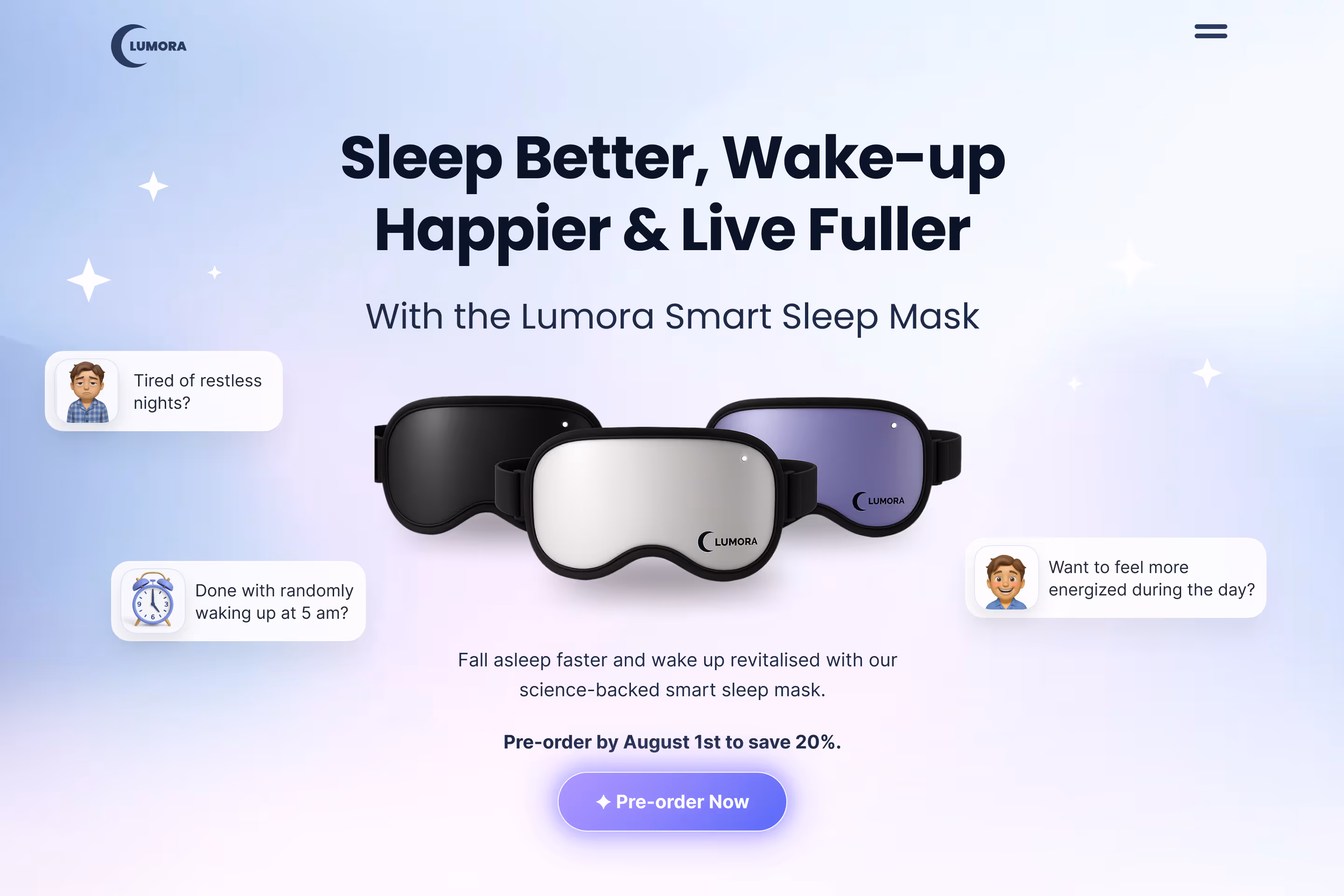 Lumora smart sleep mask product page hero section featuring the mask shown from multiple angles, with headline Sleep Better Wake-up Happier and Live Fuller, pain point bubbles like Tired of restless nights, and a pre-order call to action button